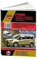Книга Ford Transit Connect, Tourneo Connect с 2013 бензин, дизель, электросхемы. Руководство по ремонту и эксплуатации автомобиля. Монолит