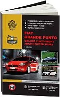 Книга Fiat Grande Punto, Grande Punto Sport, Abarth Super Sport c 2005 бензин, дизель, электросхемы. Руководство по ремонту и эксплуатации автомобиля. Монолит