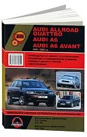 Книга Audi A6, Allroad, Quattro, Avant 2000-2006 бензин, дизель, электросхемы. Руководство по ремонту и эксплуатации автомобиля. Монолит