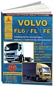 Книга Volvo FL6 2000-2006, FL с 2006, FE с 2006, рестайлинг FL и FE с 2010 дизель, электросхемы. Руководство по ремонту и эксплуатации грузового автомобиля. 2 тома.  Атласы автомобилей