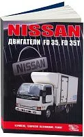 Книга Nissan дизельные двигатели FD35, FD35T. Руководство по ремонту и эксплуатации. Автонавигатор