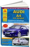 Книга Audi A4, A4 Avant 2000-2004 бензин, дизель, электросхемы. Руководство по ремонту и эксплуатации автомобиля. Атласы автомобилей