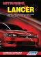 Вышла новая книга "Mitsubishi Lancer с 2006 г. Устройство, техническое обслуживание и ремонт"